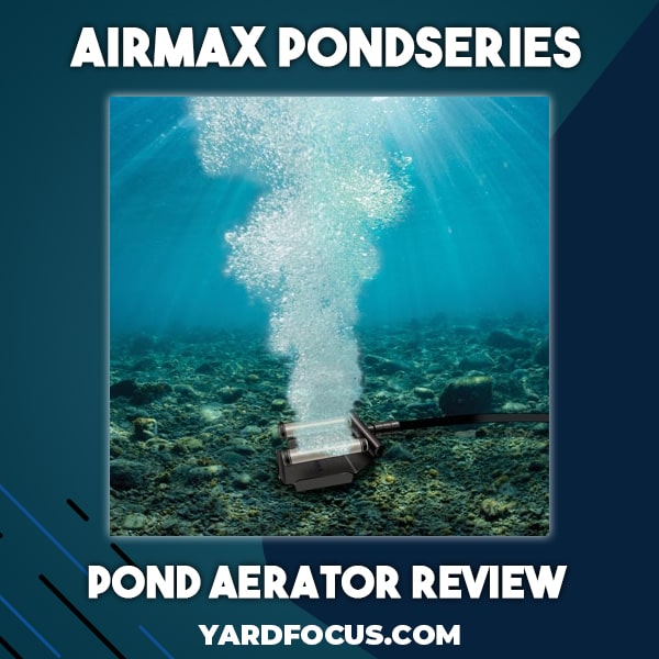 Airmax PondSeries Pond Aerator Review - Yard Focus