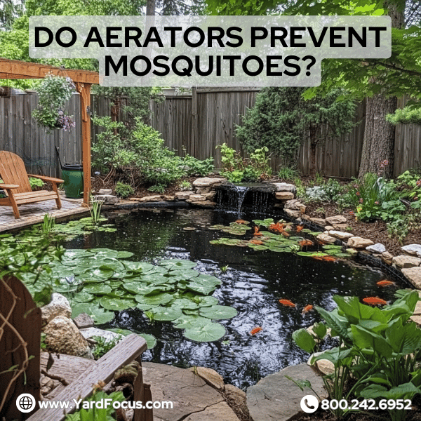 do aerators prevent mosquitoes? 